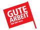 DGB: Gute Arbeit. Fuer uns alle.